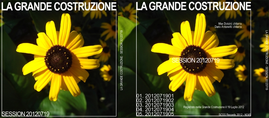 n045 la grande costruzione: session 20120719 2012 n045 la grande costruzione: session 20120719 2012